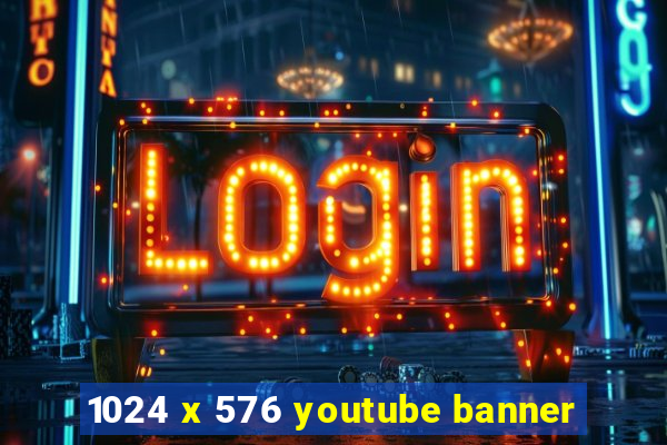 1024 x 576 youtube banner